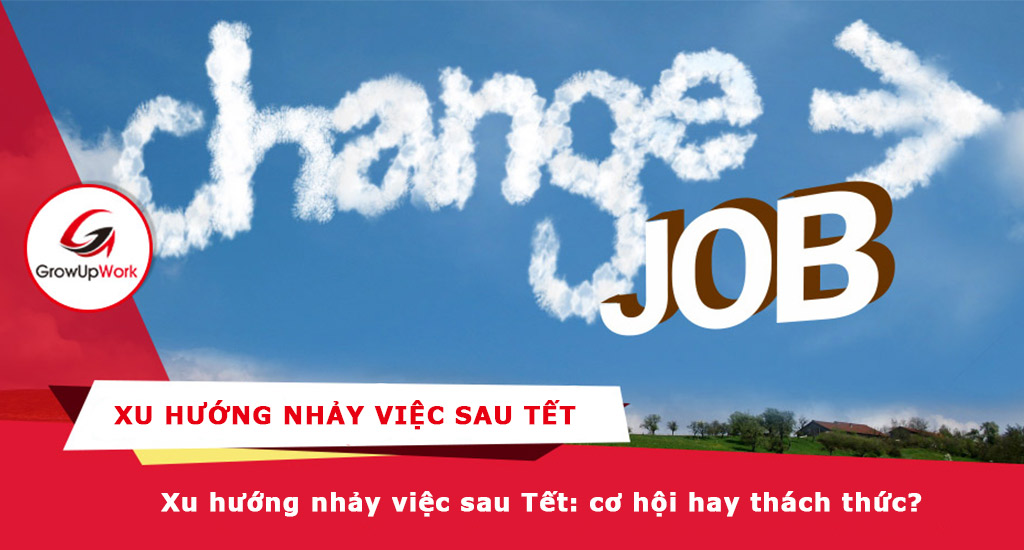 Xu thế nhận thưởng tết xong để nhảy việc?